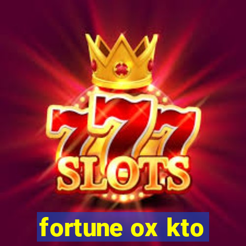 fortune ox kto